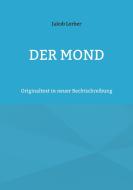 Der Mond di Jakob Lorber edito da Books on Demand