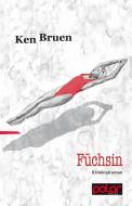 Füchsin di Ken Bruen edito da Polar Verlag GmbH