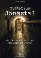 Mysterium Jonastal di Mike Vogler edito da Edition Lempertz