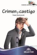 Crimen y Castigo di Fiodor Dostoivski edito da EDIT SELECTOR