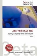 Zoo York (Csi: NY) edito da Betascript Publishing