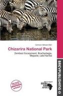 Chizarira National Park edito da Brev Publishing