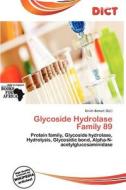Glycoside Hydrolase Family 89 edito da Dict