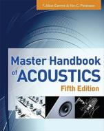 Master Handbook Of Acoustics di F.Alton Everest, Ken C. Pohlmann edito da Mcgraw-hill Education - Europe