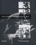 Harry Callahan di Britt Salvesen edito da Yale University Press