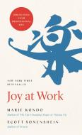 Joy at Work di Marie Kondo, Scott Sonenshein edito da Hachette Book Group USA