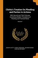 Chitty's Treatise On Pleading And Parties To Actions di Joseph Chitty, Henry Greening, Johanna Maria Lind-Goldschmidt edito da Franklin Classics Trade Press