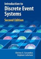 Introduction to Discrete Event Systems di Christos G. Cassandras, Stéphane Lafortune edito da Springer US