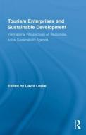 Tourism Enterprises and Sustainable Development di David Leslie edito da Routledge
