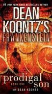 Frankenstein: Prodigal Son di Dean Koontz, Kevin J. Anderson edito da BANTAM DELL
