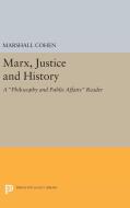 Marx, Justice and History edito da Princeton University Press