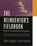 Reinventor Fieldbook Tools Government di Osborne, Plastrik P edito da John Wiley & Sons
