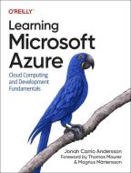 Learning Microsoft Azure di Jonah Andersson edito da OREILLY MEDIA