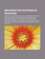 Washington Nationals Seasons: 2008 Washi di Books Llc edito da Books LLC, Wiki Series