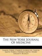 The New York Journal of Medicine di Samuel Forry edito da Nabu Press
