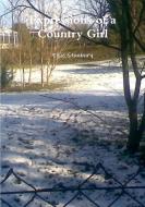 Expressions of a Country Girl di Elsie Stanbury edito da Lulu.com
