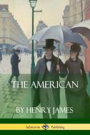 The American di Henry James edito da LULU PR