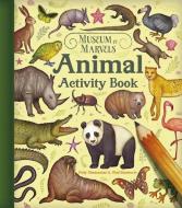 Museum of Marvels: Animal Activity Book di Polly Cheeseman edito da Arcturus Publishing