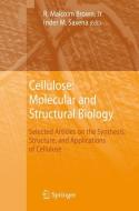 Cellulose: Molecular and Structural Biology edito da Springer Netherlands