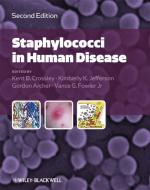 Staphylococci in Human Disease di Kent Crossley edito da Wiley-Blackwell