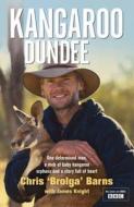 Kangaroo Dundee di Chris Barns edito da Hodder & Stoughton
