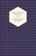 Joshua Haggard's Daughter Vol. I. di Mary Elizabeth Braddon edito da Courthope Press