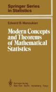 Modern Concepts and Theorems of Mathematical Statistics di Edward B. Manoukian edito da Springer New York