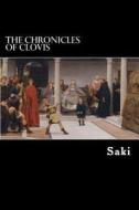 The Chronicles of Clovis di Saki edito da Createspace