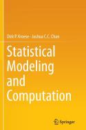 Statistical Modeling and Computation di Joshua C. C. Chan, Dirk P. Kroese edito da Springer New York