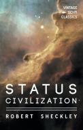 The Status Civilization di Robert Sheckley edito da Vintage Sci-Fi Classics