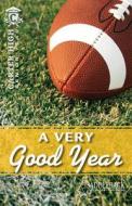 A Very Good Year di Eleanor Robins edito da Saddleback Educational Publishing, Inc.