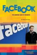 Facebook: The Company and Its Founders di Ashley Rae Harris edito da Abdo Publishing Company