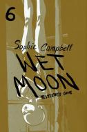 Wet Moon Vol. 6 di Sophie Campbell edito da Oni Press