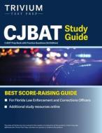 CJBAT Study Guide di Elissa Simon edito da Trivium Test Prep