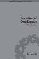 Narratives of Drunkenness: Belgium, 1830-1914 di An Vleugels edito da ROUTLEDGE