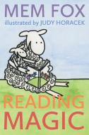 Reading Magic di Mem Fox, Judy Horacek edito da Ligature Pty Limited