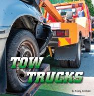 Tow Trucks di Nancy Dickmann edito da PEBBLE BOOKS