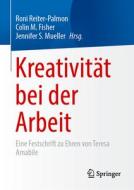 Kreativität bei der Arbeit edito da Springer-Verlag GmbH
