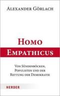 Homo Empathicus di Alexander Görlach edito da Herder Verlag GmbH