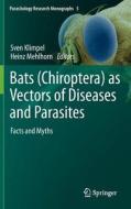 Bats (Chiroptera) as Vectors of Diseases and Parasites edito da Springer-Verlag GmbH
