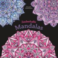 Zauberhafte Mandalas di Alexandra Dannenmann edito da Books on Demand