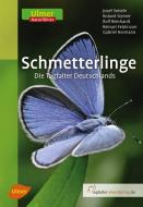 Schmetterlinge di Josef Settele, Roland Steiner, Rolf Reinhardt, Reinart Feldmann, Gabriel Hermann edito da Ulmer Eugen Verlag