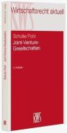 Joint-Venture-Gesellschaften di Norbert Schulte, Dirk Pohl edito da RWS Verlag