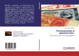 Psihoanaliz i dialektika di Ekaterina Naumowa edito da LAP LAMBERT Academic Publishing