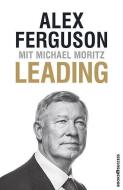 Leading di Alex Ferguson, Michael Moritz edito da BOOKS4SUCCESS