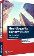 Grundlagen der Finanzwirtschaft - Das Übungsbuch di Jonathan Berk, Peter Demarzo edito da Pearson Studium