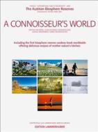 A Connoisseur's World di Gunter Kock, Martha Umhack, Lois Lammerhuber edito da Edition Lammerhuber