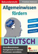 Allgemeinwissen fördern DEUTSCH di Friedhelm Heitmann edito da Kohl Verlag