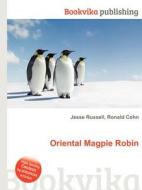 Oriental Magpie Robin edito da Book On Demand Ltd.