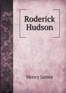 Roderick Hudson di Henry James edito da Book On Demand Ltd.